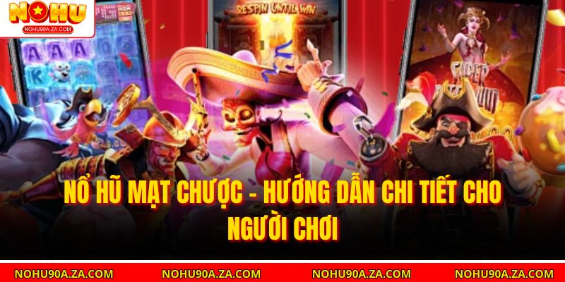 Nổ Hũ Mạt Chược – Hướng Dẫn Chi Tiết Cho Người Chơi 1 Nổ Hũ Mạt Chược – Hướng Dẫn Chi Tiết Cho Người Chơi