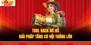 Tool Hack Nổ Hũ