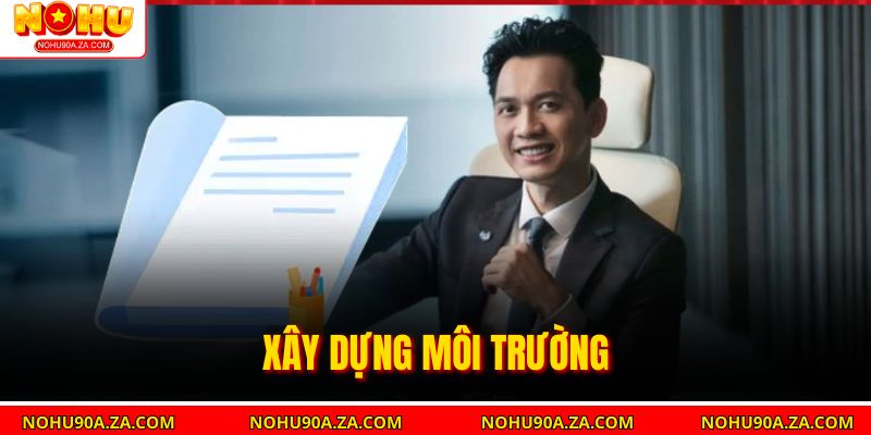Xây dựng môi trường